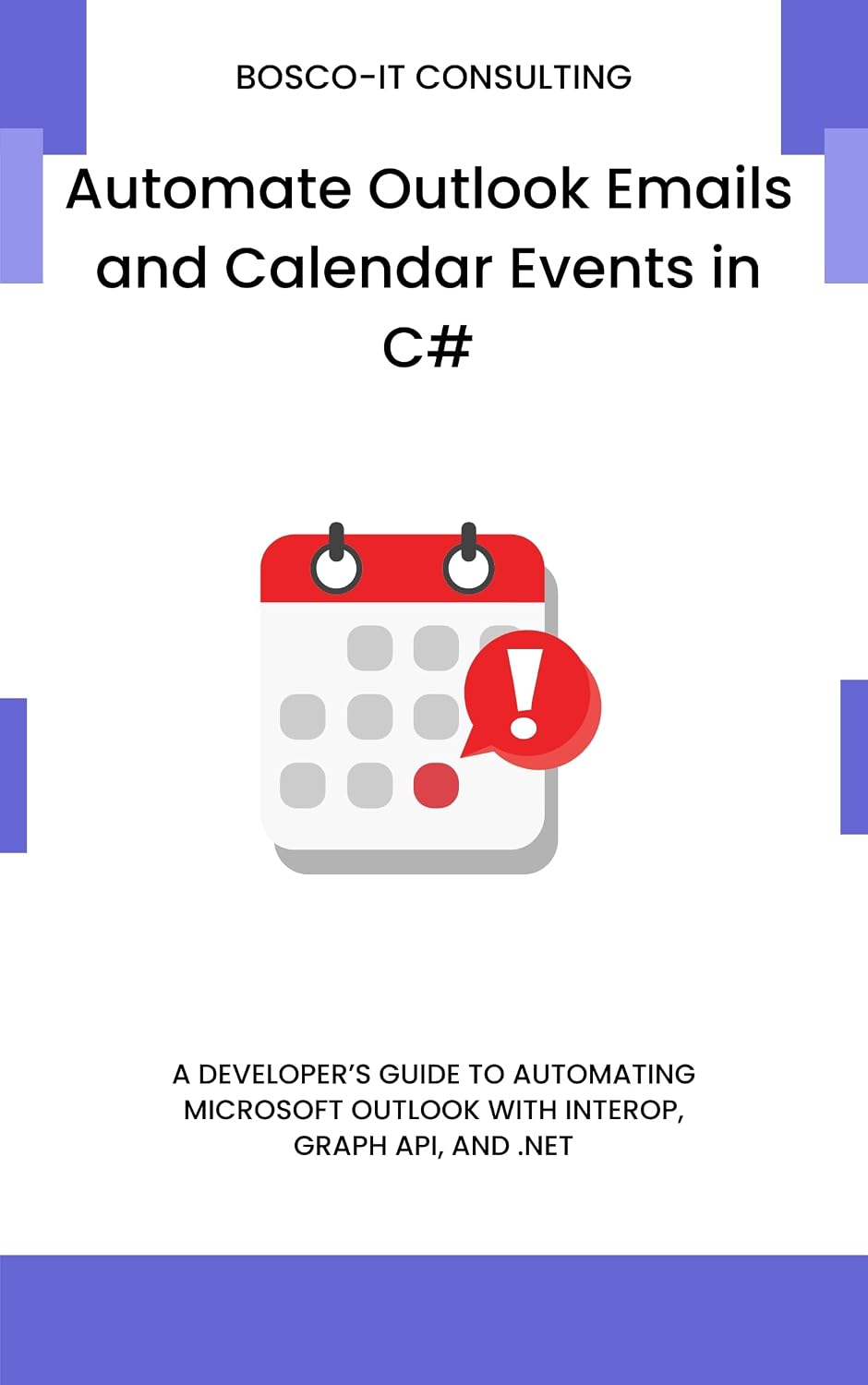 ler totalmente Automate Outlook Emails and Calendar Events in C#: A Developer’s Guide to Automating Microsoft Outlook with Interop, Graph API, and.NET (English Edition)