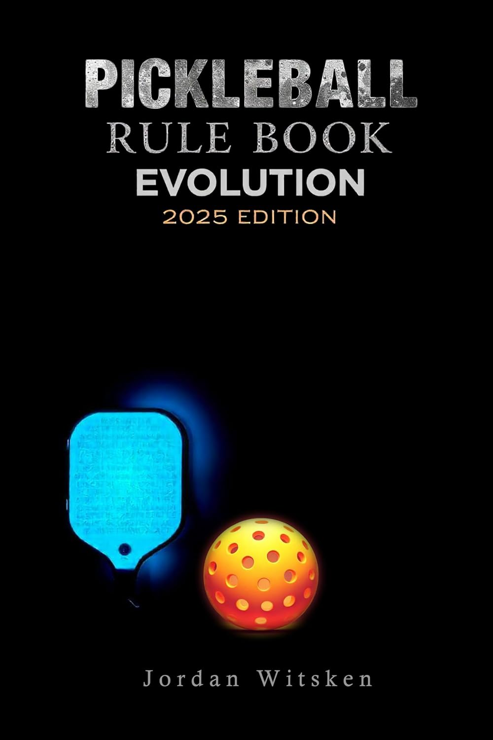 capítulo por capítulo baixar Pickleball Rulebook Evolution (2025 Edition): Breaking down complex rules into clear, practical explanations for Players and Coaches (English Edition)
