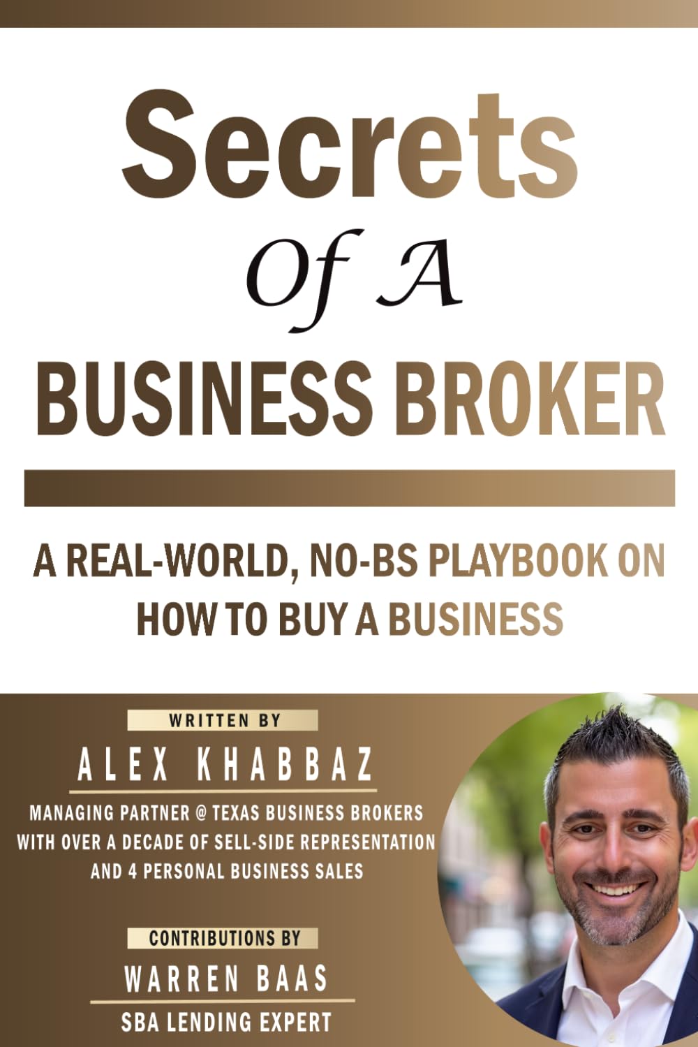 Secrets of a Business Broker: A No BS Playbook on How to Buy a Business baixar o livro de graça