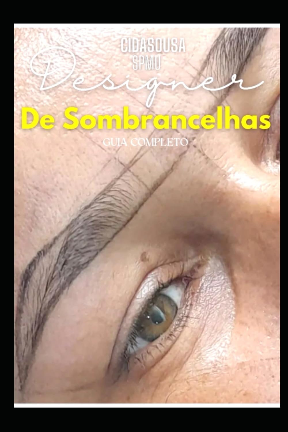capítulo por capítulo baixar Design de sobrancelhas Profissional: Guia completo+ (Portuguese Edition)