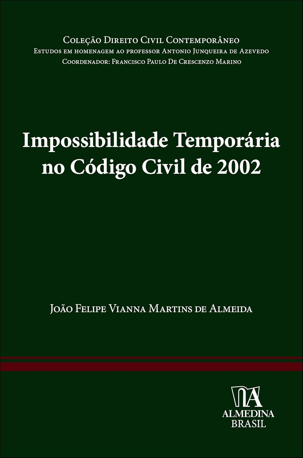 Impossibilidade temporária no Código Civil de 2002 baixar o livro de graça