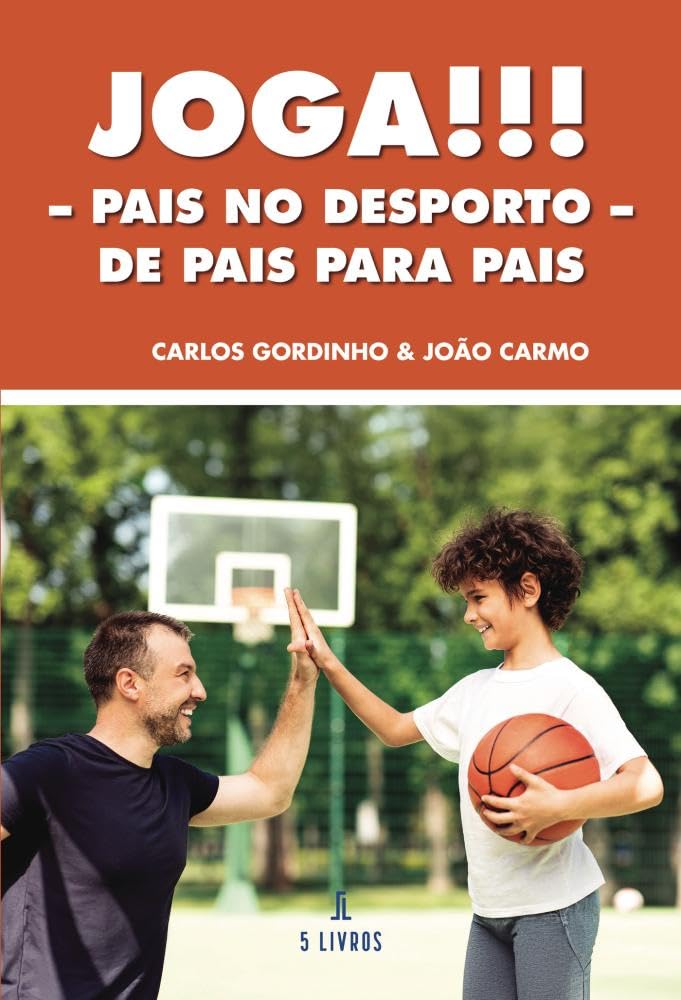 Joga!!! – Pais no desporto – De pais para pais baixar o livro de graça