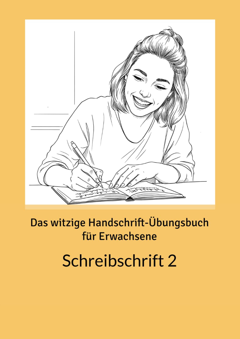 ler totalmente Das witzige Handschrift-Übungsbuch für Erwachsene: Schreibschrift - 2 (German Edition)