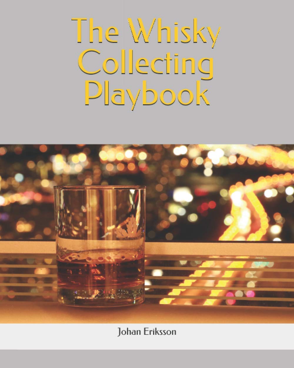 capítulo por capítulo baixar The Whisky Collecting Playbook
