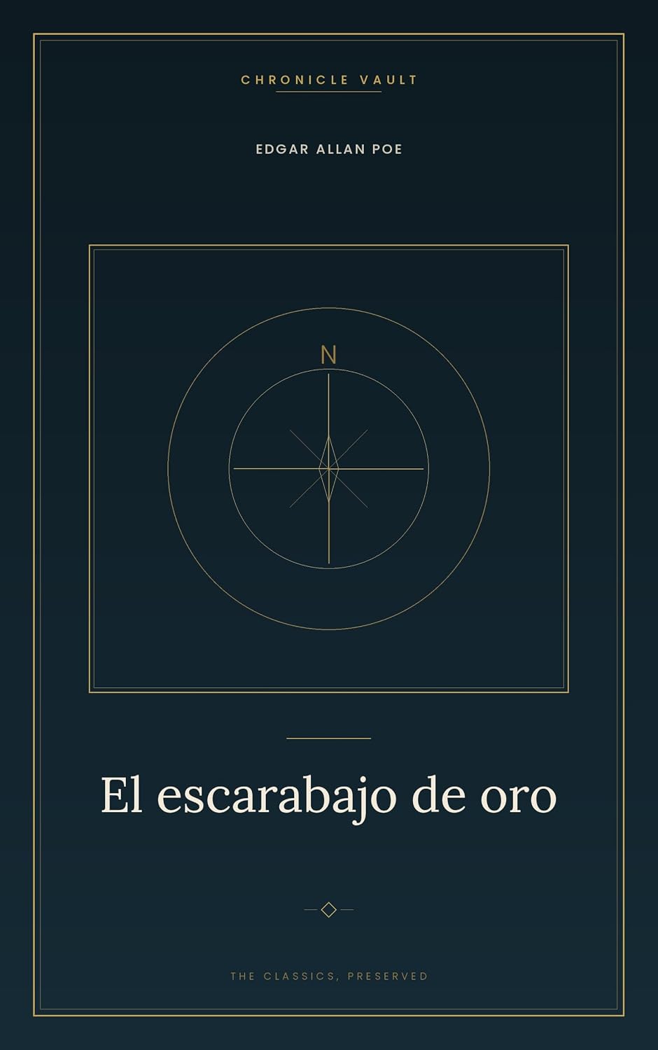El escarabajo de oro: Una aventura de criptogramas y tesoros de Edgar Allan Poe | Un insecto de oro, un pergamino cifrado y un tesoro enterrado. (Spanish Edition) baixar livro de graça