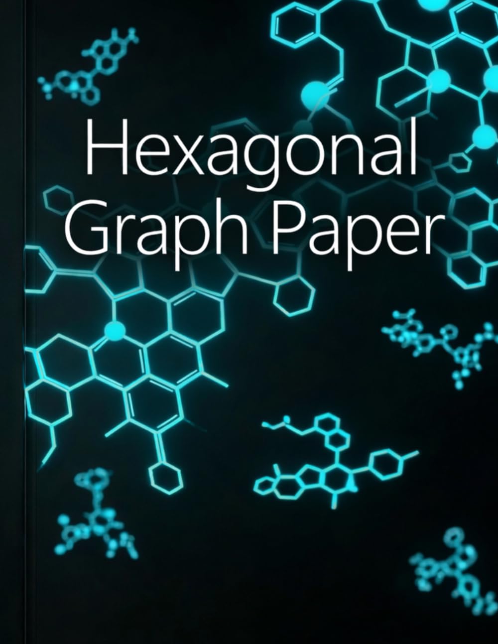 capítulo por capítulo baixar Hexagonal Graph Paper Notebook: Organic Chemistry and Biochemistry Journal: 1/4 Inch Small Hexagons | 120 Pages, 8.5 x 11 in | Hex Grid Paper for Organic Chemistry and Biochemistry Structures