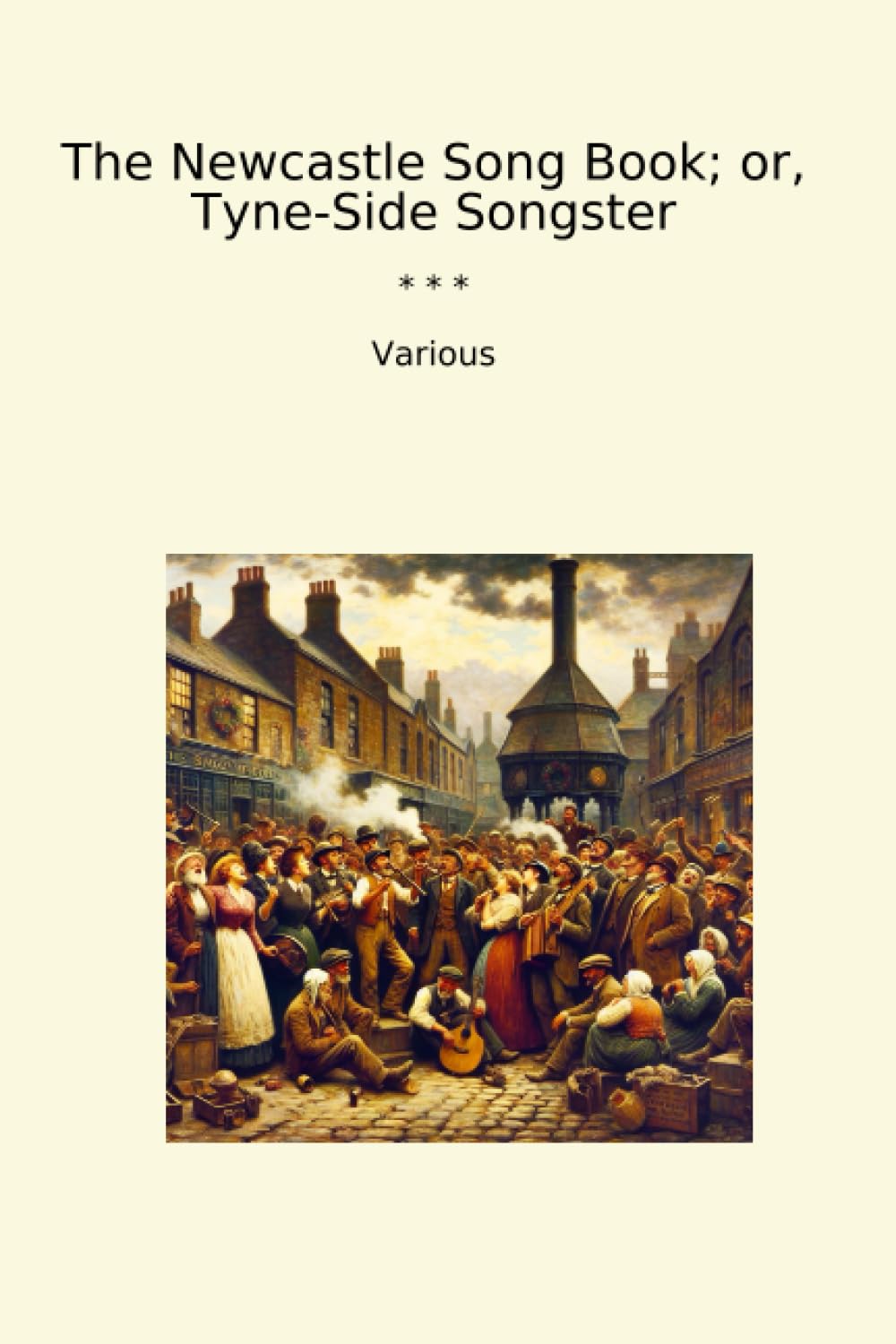 capítulo por capítulo baixar The Newcastle Song Book; or, Tyne-Side Songster (Classic Books)