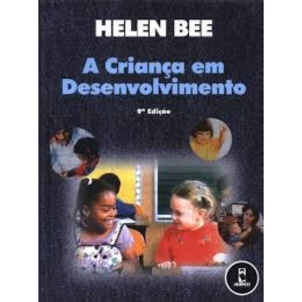 A Crianca Em Desenvolvimento 9 Ed- Nao Usar baixar livro de graça