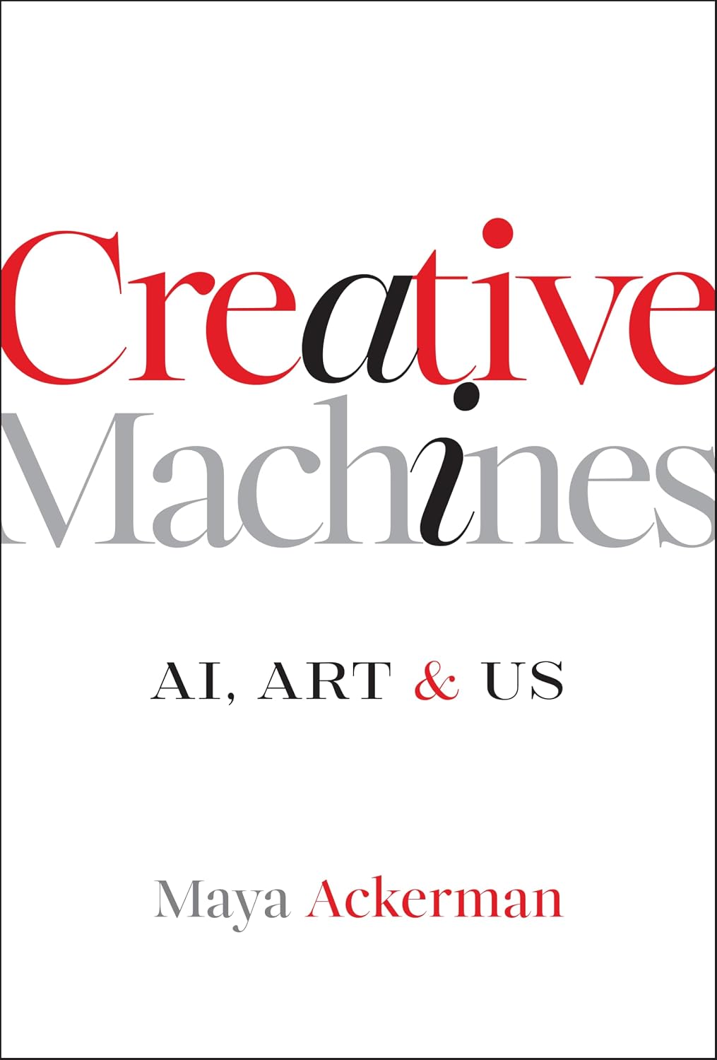 Creative Machines: Ai, Art & Us baixar livro de graça