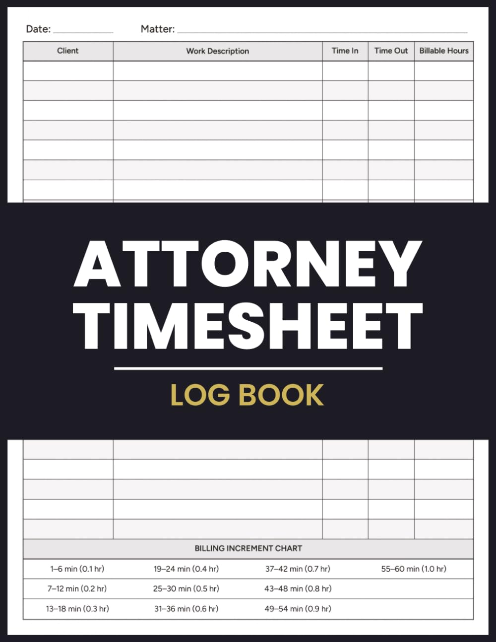 ler totalmente Attorney Time Sheet Log Book (Black): Billable Hours Tracking for Legal Work, Client Matters & Accurate Billing