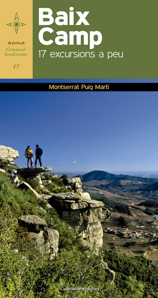 Baix Camp: 17 excursions a peu baixar o livro de graça