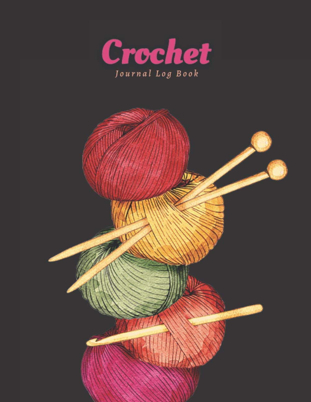 ler totalmente Crochet Journal Log Book: Crochet Project Journal to Record Crochet Patterns, Crochet Stitches, Designs, Yarns, Hooks, and More | Crochet Projects... for Crochet Lovers and Crocheters (Volume 2)