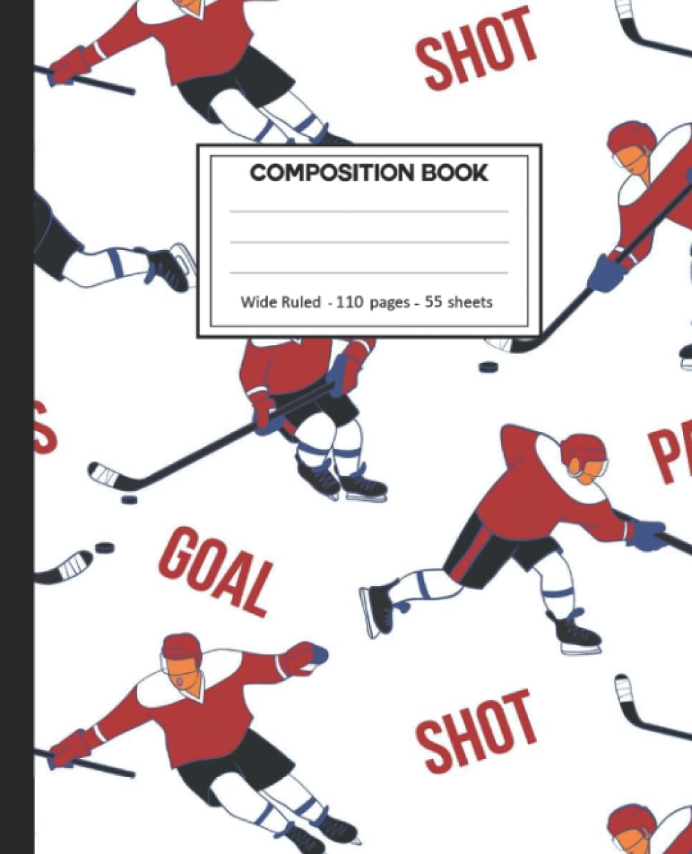 ler totalmente Composition Notebook: Hockey Wide Ruled Paper Notebook Journal size 7.25 x 9.25” for student