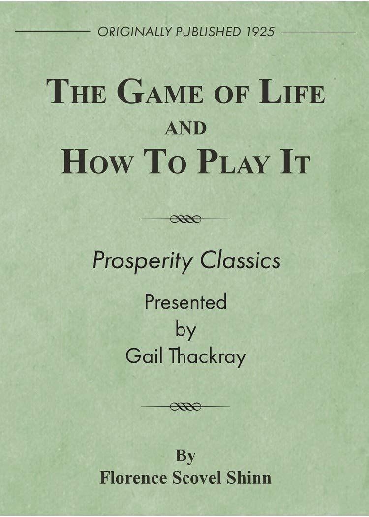 ler totalmente The Game of Life and How to Play It: Prosperity Classics (English Edition)