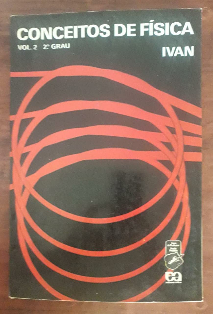 Conceitos de Física, Volume 2: Termologia, Ondas (Som e Luz), 2º Grau baixar o livro de graça