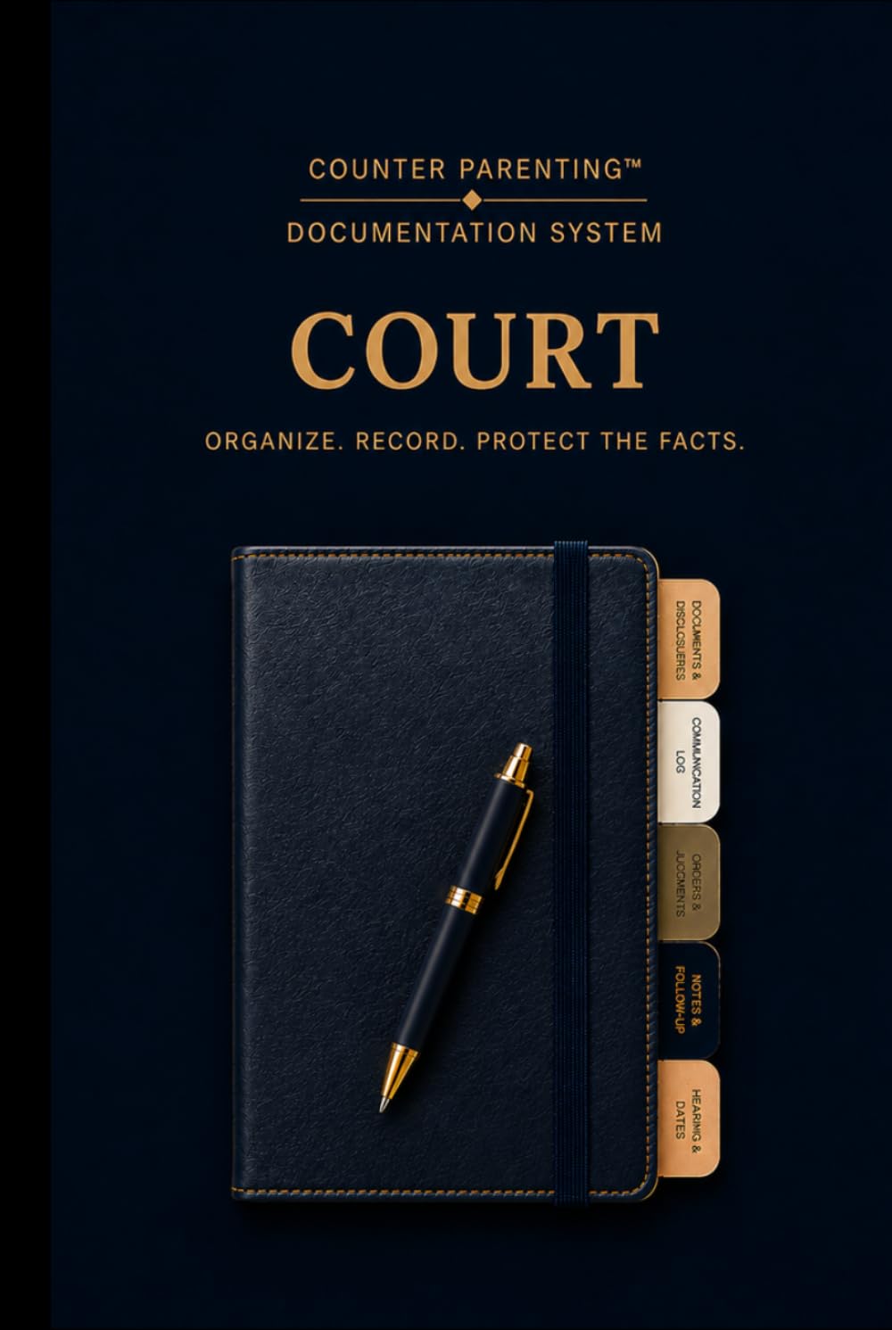 Counter Parenting™ Court: A Professional Court & Legal Record for High-Conflict Co-Parenting, Custody Documentation, Family Court & Organized Record Keeping baixar o livro de graça