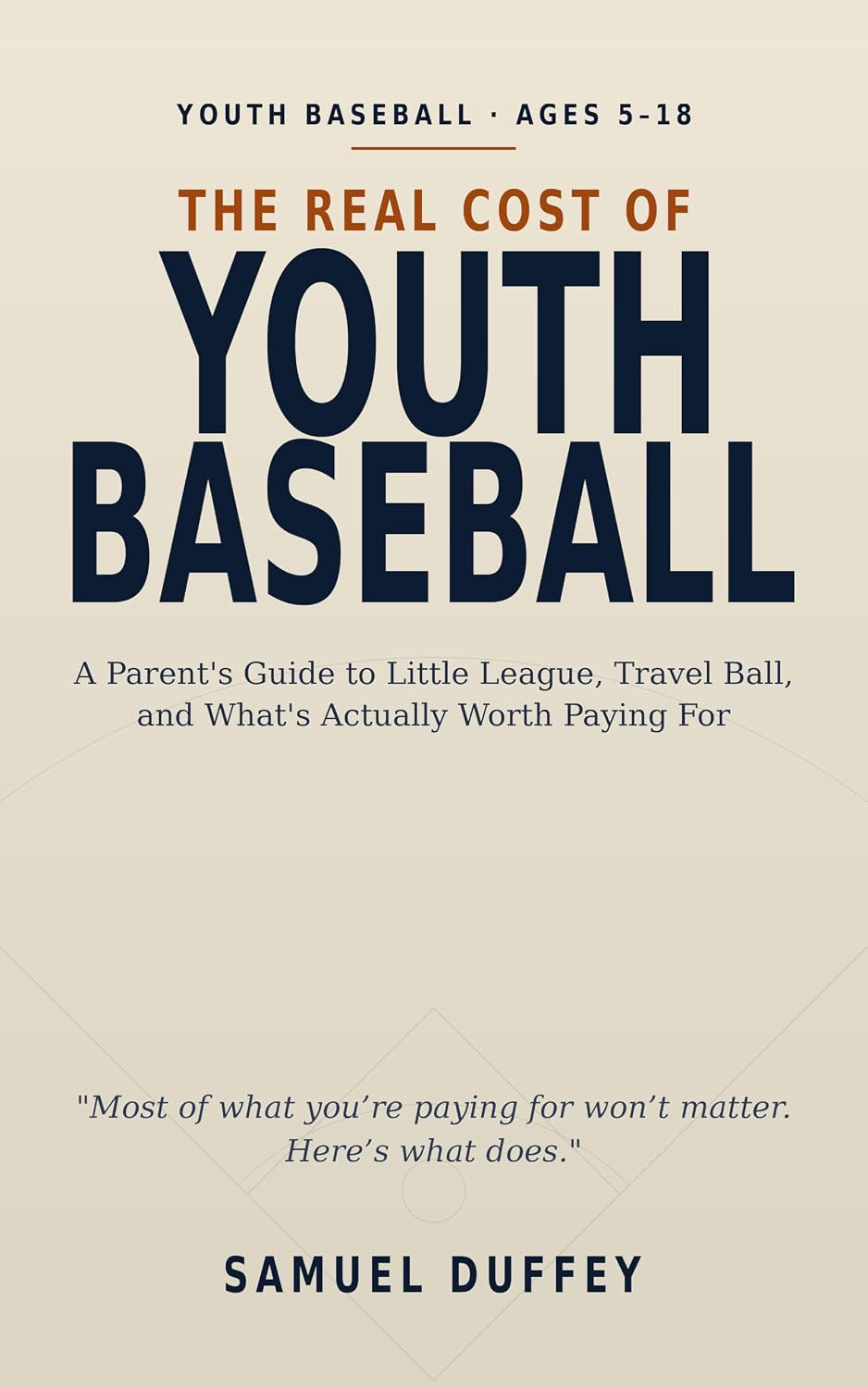 The Real Cost of Youth Baseball: A Parent's Guide to Travel Ball, Camps, and What's Actually Worth Paying For (English Edition) baixar o livro de graça
