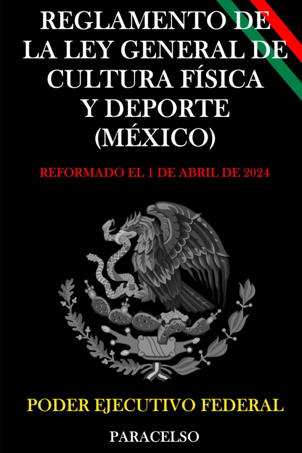 REGLAMENTO DE LA LEY GENERAL DE CULTURA FÍSICA Y DEPORTE (MÉXICO)