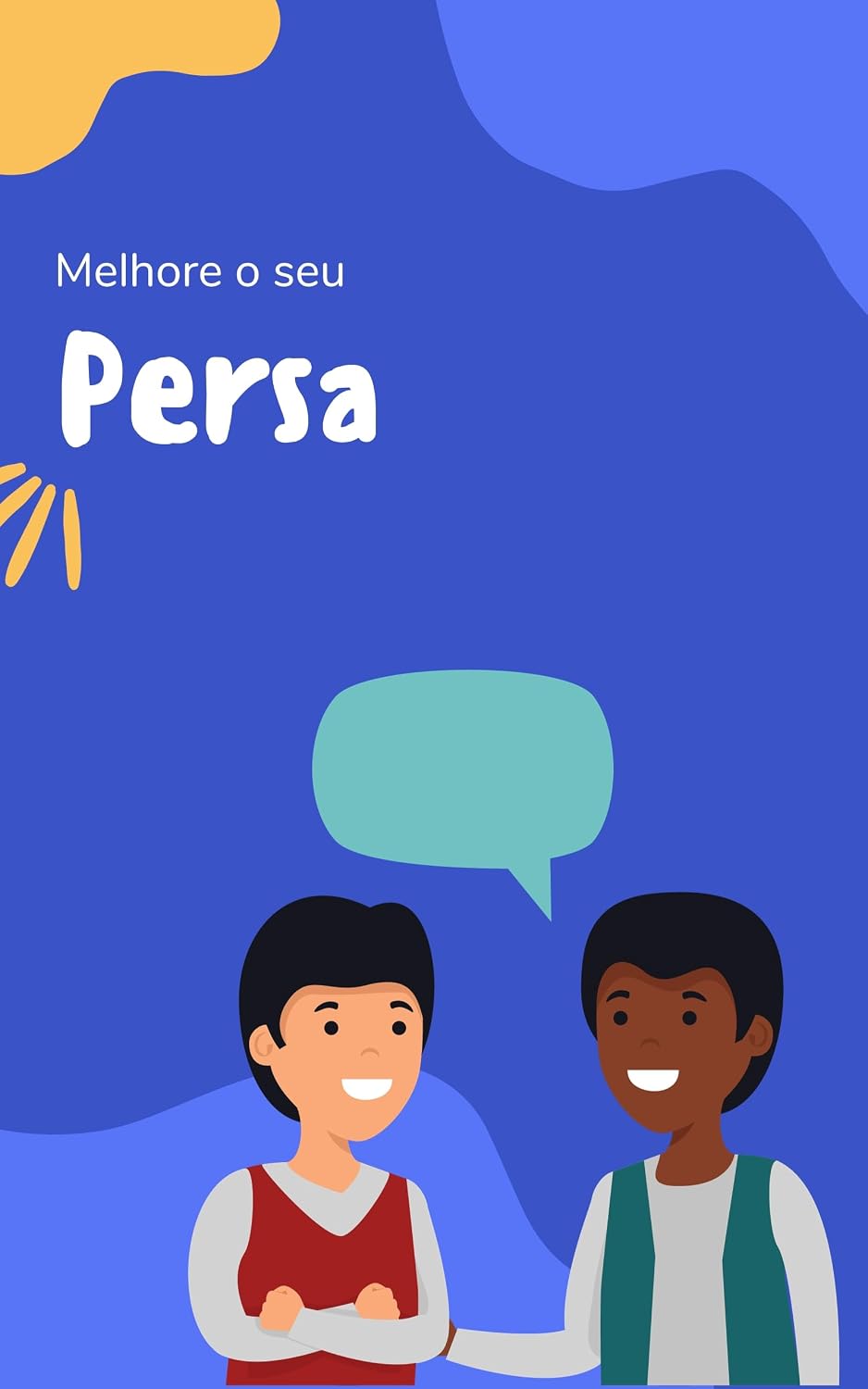 ler totalmente Melhore o seu Persa: Frases e expressões para levar seu Persa ao próximo nível (Persa fácil Livro 1)