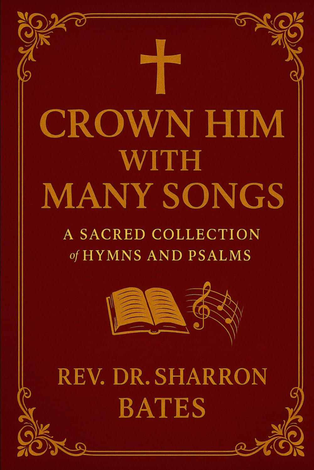ler totalmente CROWN HIM WITH MANY SONGS: A Sacred Collection of Hymns and Psalms