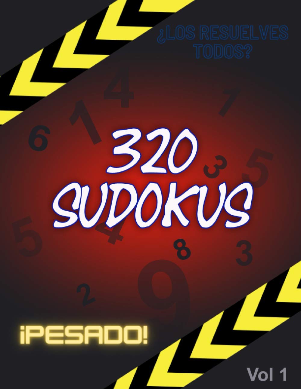 ler totalmente 320 Sudokus pesodo - los resuelves todos: Brain jogging - Sudoku con 320 rompecabezas y soluciones - relájate y resuelve - desafío (Spanish Edition)