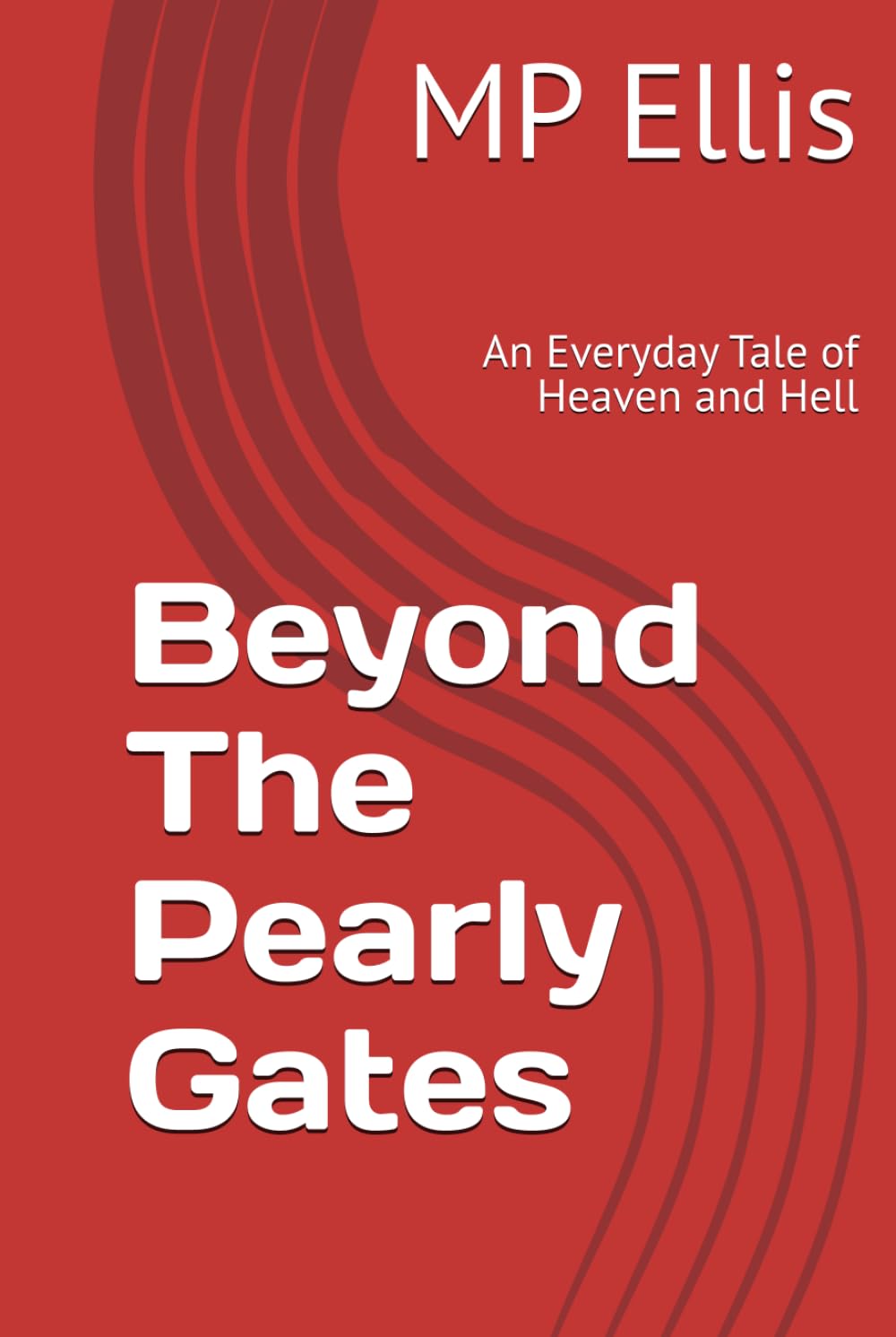 ler totalmente Beyond The Pearly Gates: An Everyday Tale of Heaven and Hell