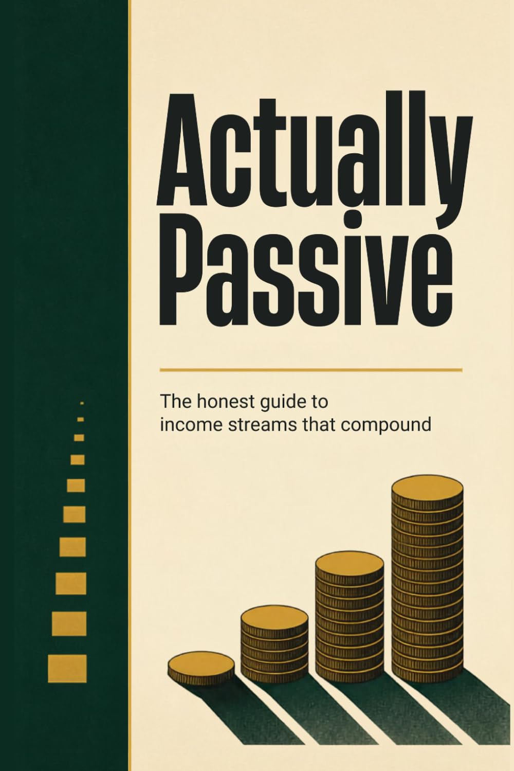 capítulo por capítulo baixar Actually Passive: The honest guide to income streams that compound