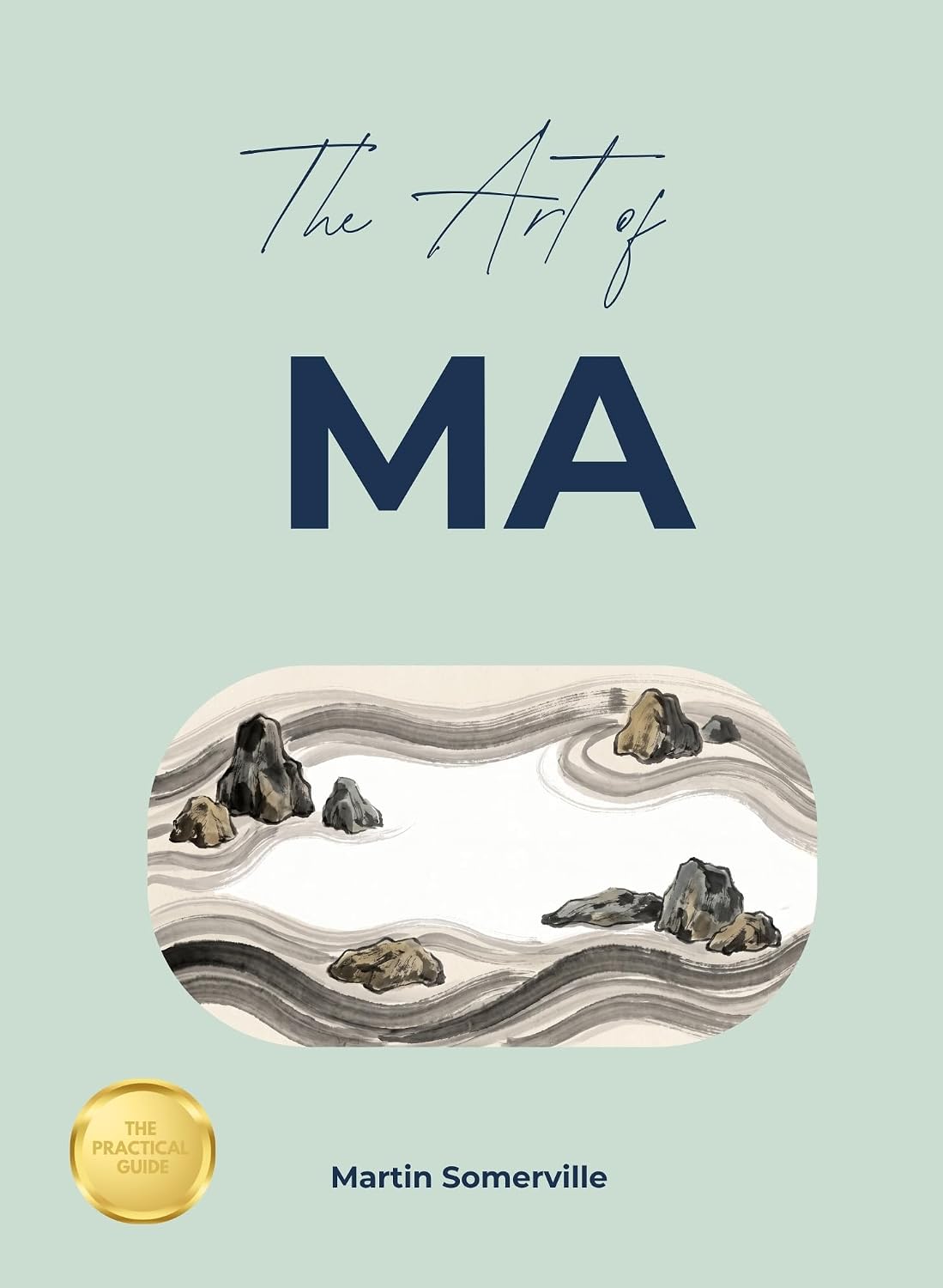 capítulo por capítulo baixar The Art of Ma: The Beautiful Japanese Idea of the Space Between (Books on Beautiful Ideas) (English Edition)