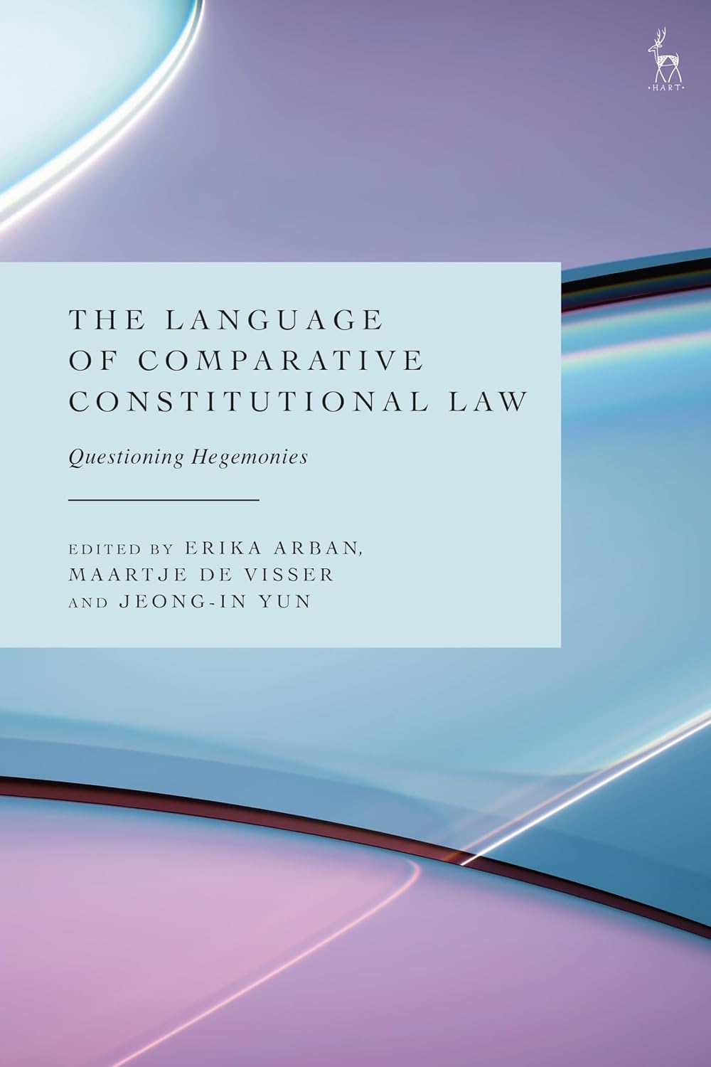 The Language of Comparative Constitutional Law: Questioning Hegemonies (English Edition)