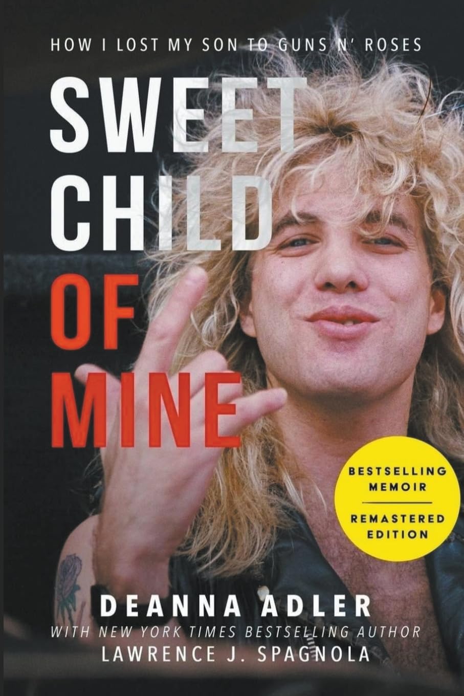 Sweet Child Of Mine: How I Lost My Son to Guns N' Roses baixar o livro de graça