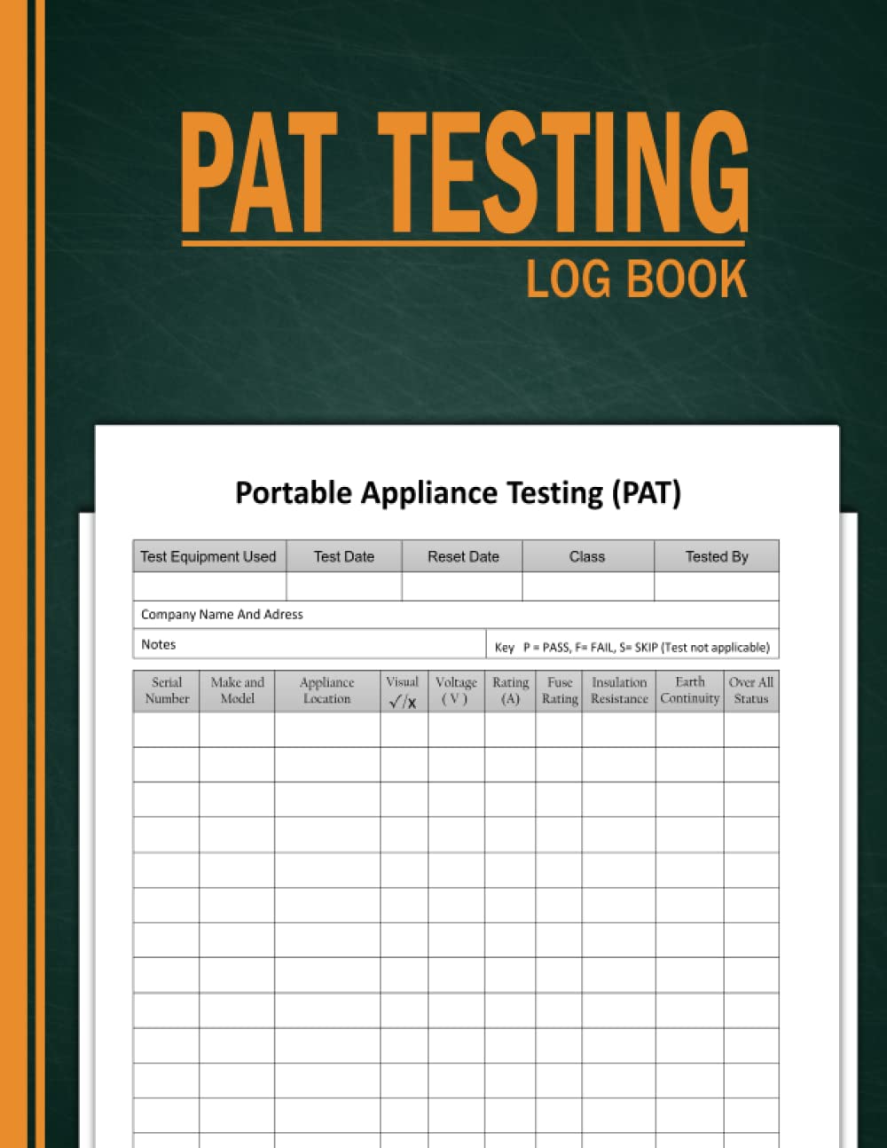 Pat Testing Log Book: Portable Appliance Testing Log Book - Equipment for PAT Tester | Testing of Electrical Equipment For Businesses, Schools,... Record More than 2000 Entries | 120 Pages baixar o livro de graça