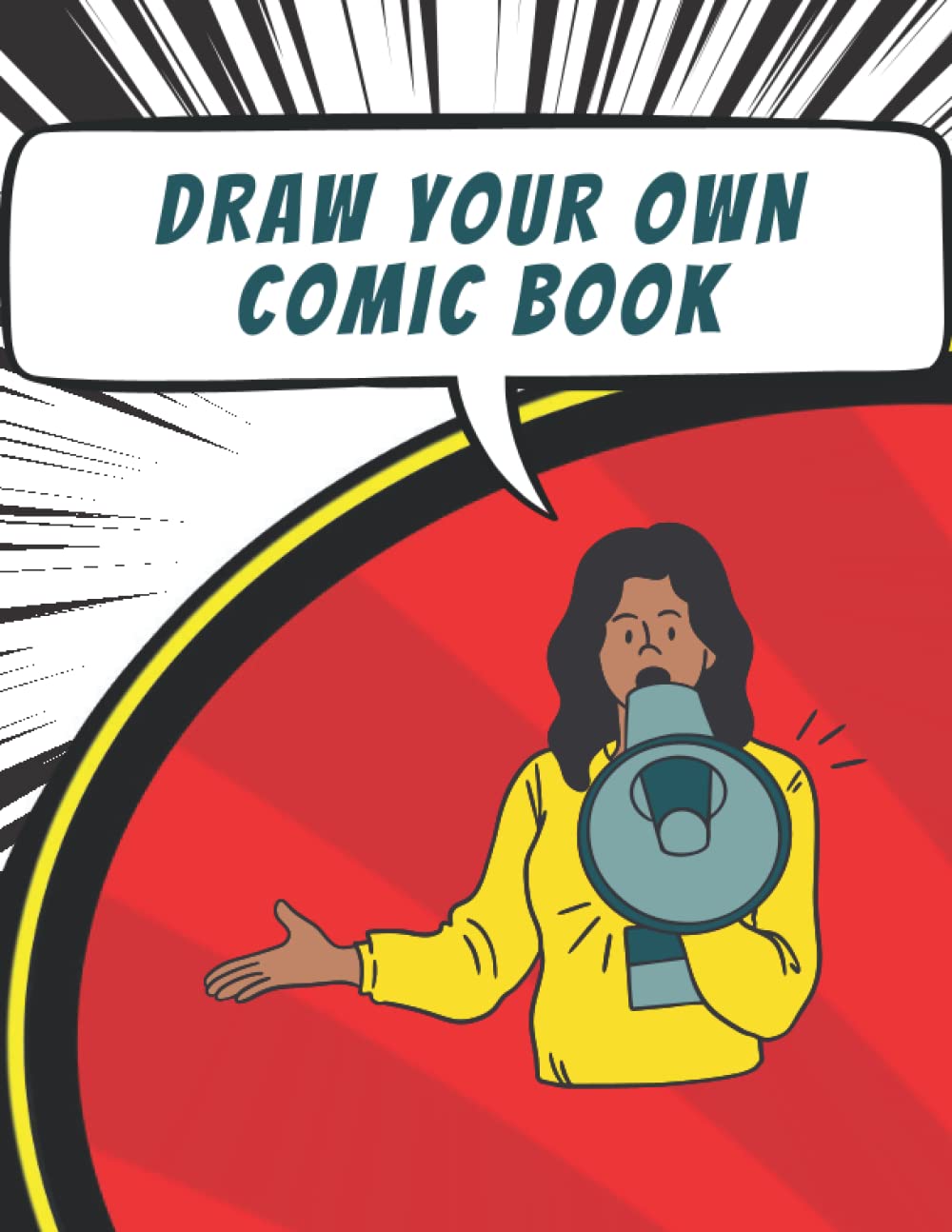 Draw Your Own Comic Book: Create Your Own Comics With This Comic Book Journal Notebook: Over 100 Pages Big 8.5/11 Cartoon Comic Book With Lots of Templates baixar o livro de graça