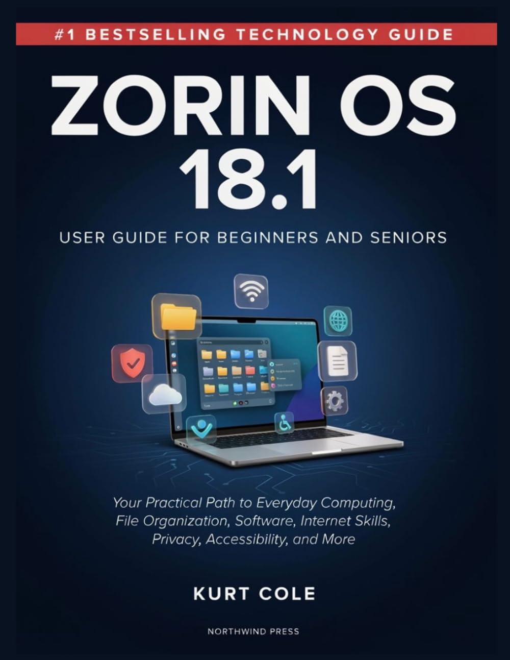 ZORIN OS 18.1 USER GUIDE FOR BEGINNERS AND SERNIOS: Your Practical Path to Everyday Computing, File Organization, Software, Internet Skills, Privacy, Accessibility, and More baixar livro de graça