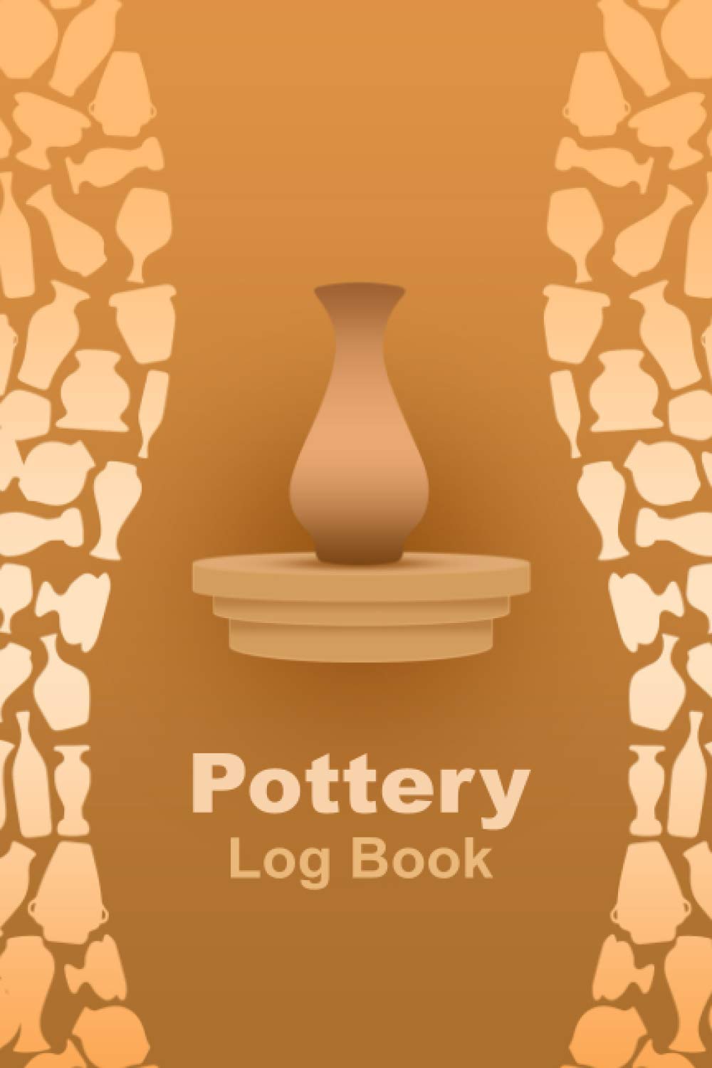 ler totalmente Pottery Log book: Journal / Workbook for 120 Pottery Project to Record your Ceramic Work | A Gift for All Pottery lovers.