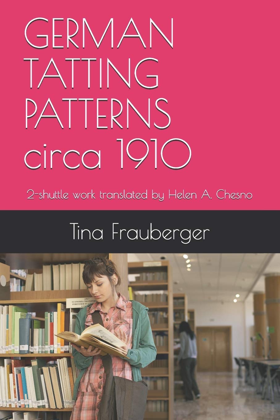 capítulo por capítulo baixar GERMAN TATTING PATTERNS circa 1910: 2-shuttle work translated by Helen A. Chesno: 6