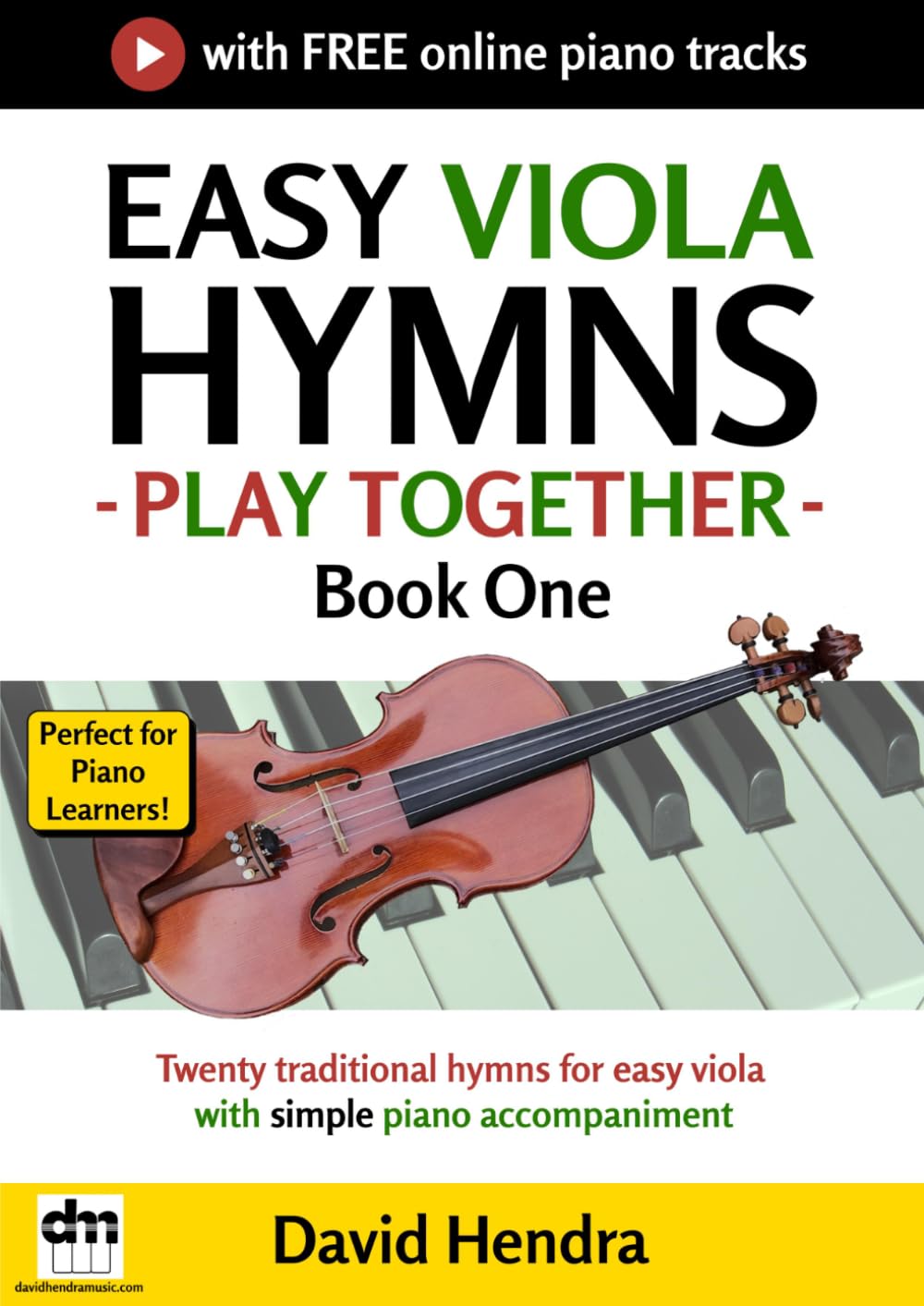 Easy Viola Hymns - Play Together - Book One: Twenty traditional hymns for easy viola with simple piano accompaniment baixar o livro de graça