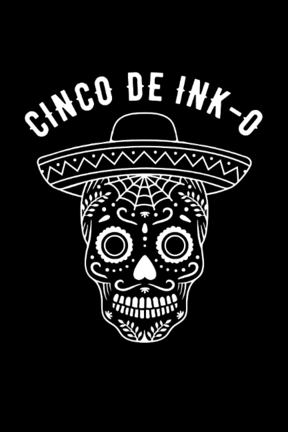 ler totalmente Tattoo Tattooist Tattoo Artist Cinco De Mayo: College Ruled Lined Paper, 120 pages, 6 x 9