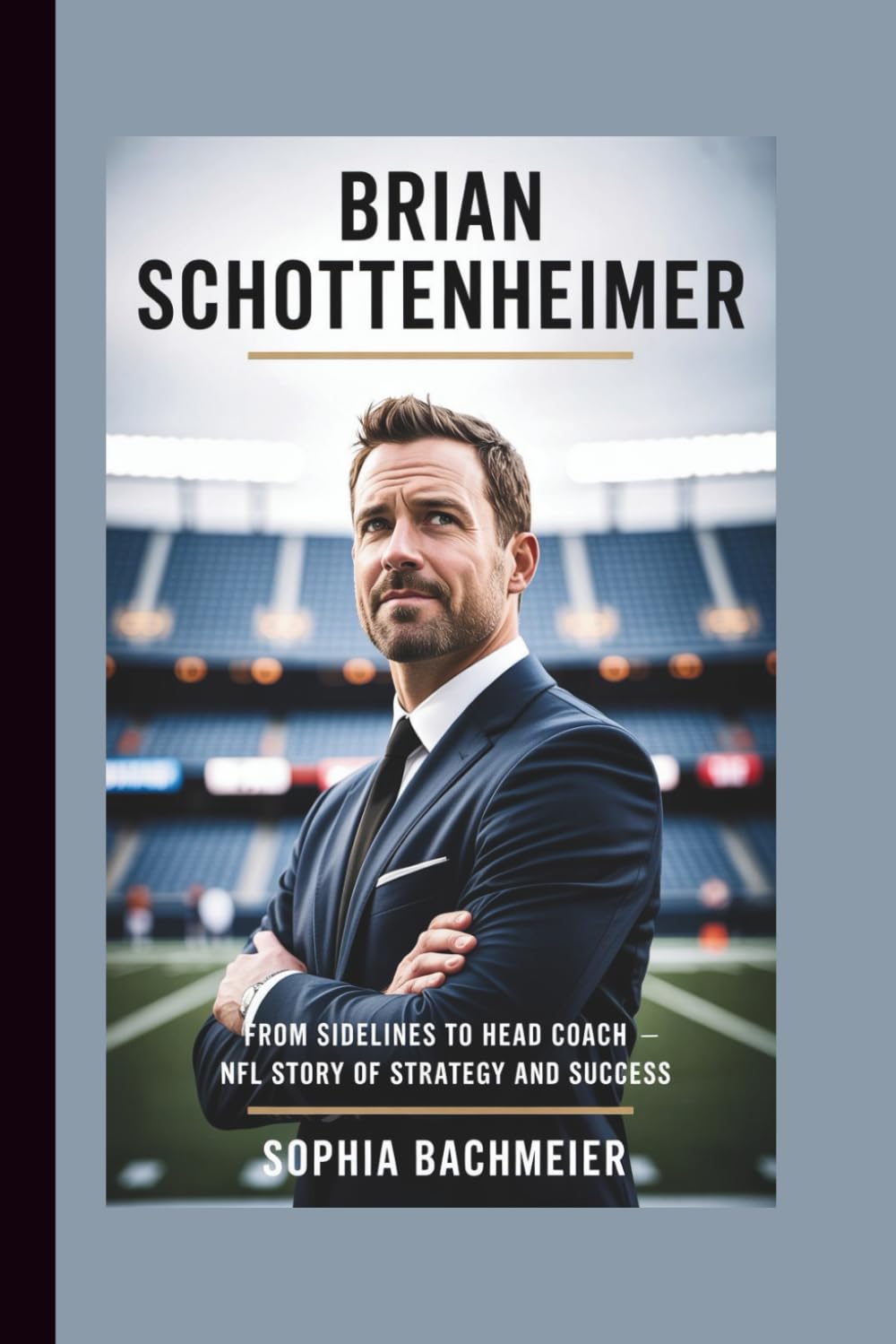 capítulo por capítulo baixar BRIAN SCHOTTENHEIMER: From Sidelines to Head Coach – NFL Story of Strategy and Success
