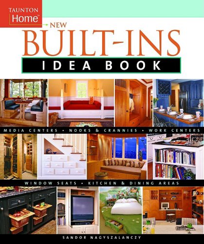 ler totalmente New Built-Ins Idea Bk (Taunton Home Idea Books)