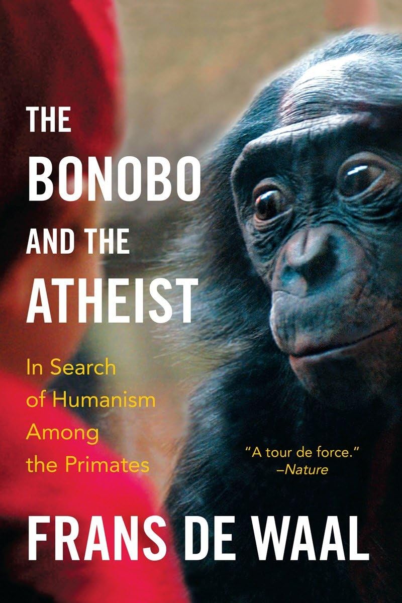 The Bonobo and the Atheist: In Search of Humanism Among the Primates baixar livro de graça