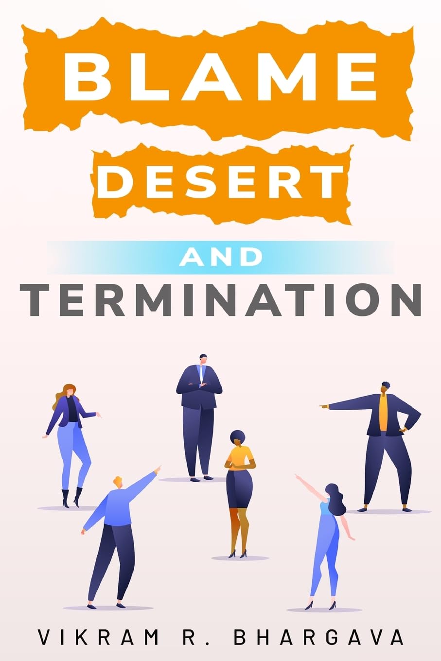 Blame, Desert, And Termination baixar livro de graça