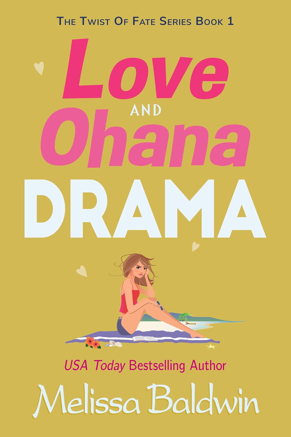 Love and Ohana Drama: a Dysfunctional Family Romantic Comedy (Twist of Fate Series Book 1) (English Edition) baixar livro de graça