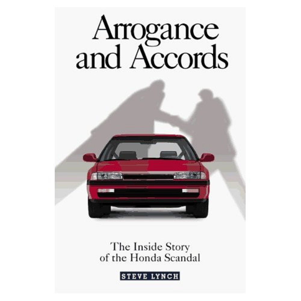 ler totalmente Arrogance and Accords: The Inside Story of the Honda Scandal (English Edition)
