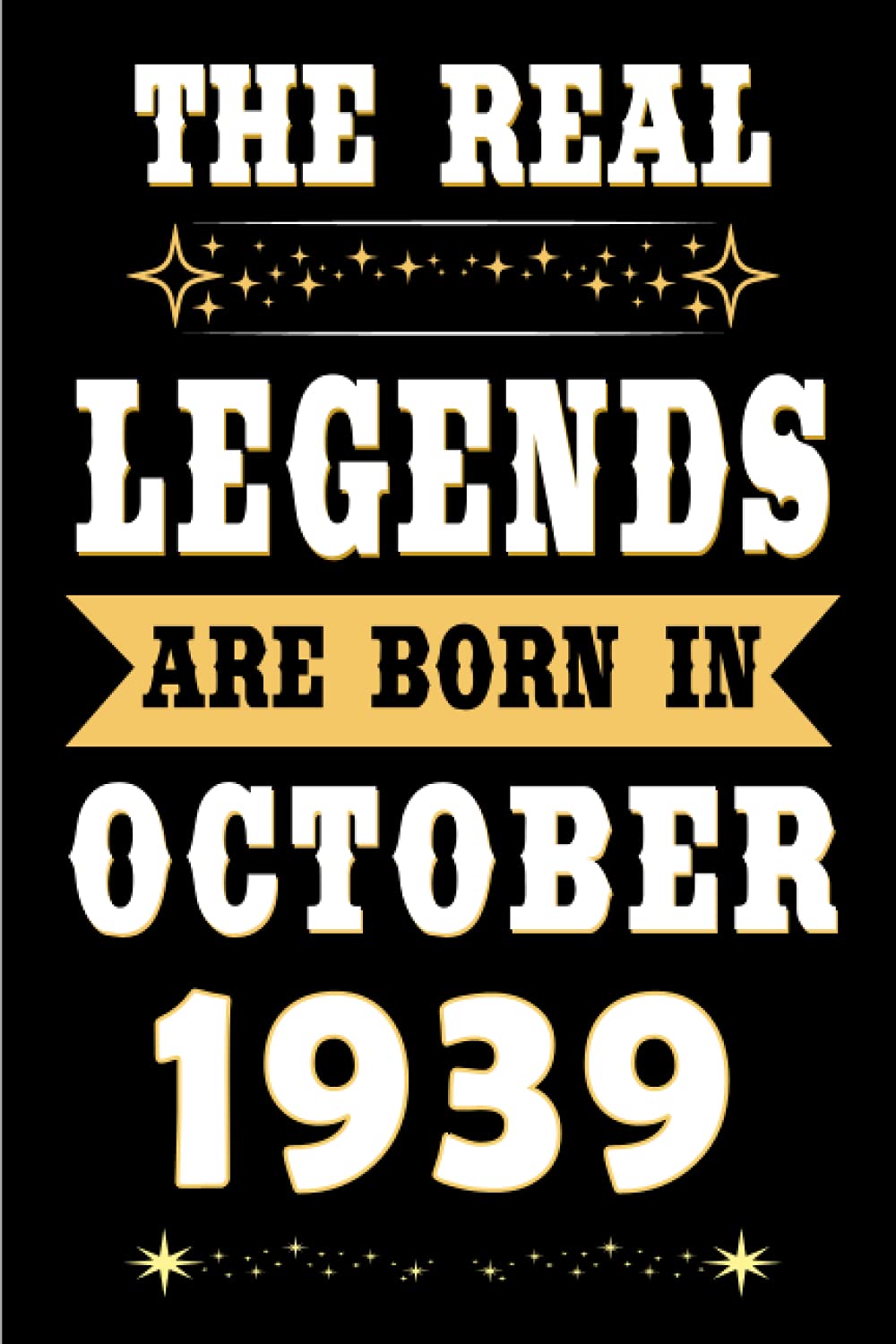capítulo por capítulo baixar mens birthday gift ideas: The Real Legends Are Born in October 1939: 82nd Birthday Gift Ideas: Unique Birthday Gift for 82 Years Old Boys, Girls, Son,... Birthday Notebook, Birthday Journal Notebook.