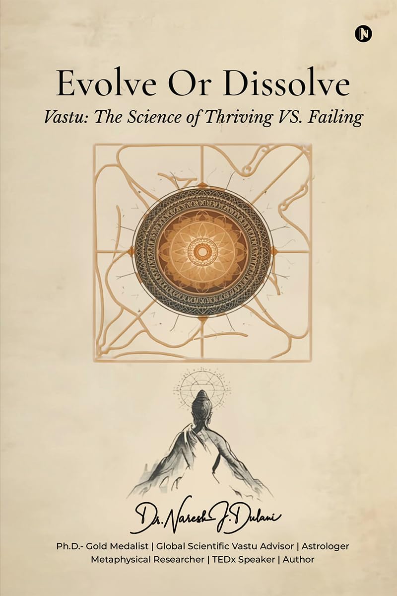 ler totalmente Evolve or Dissolve: Vastu: The Science of Thriving VS. Failing
