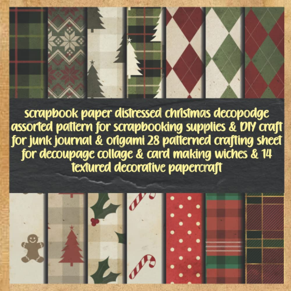scrapbook paper distressed christmas decopodge assorted pattern for scrapbooking supplies & DIY craft for junk journal & origami 28 patterned crafting... decorative papercraft: tea party deco baixar o livro de graça