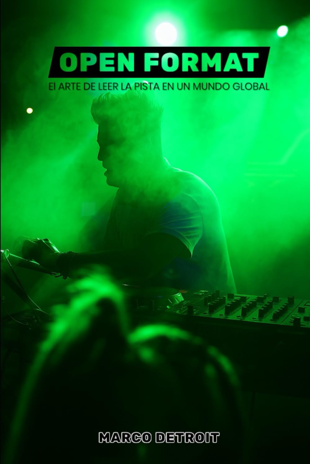 capítulo por capítulo baixar OPEN FORMAT: El arte de leer la pista en un mundo global (Spanish Edition)