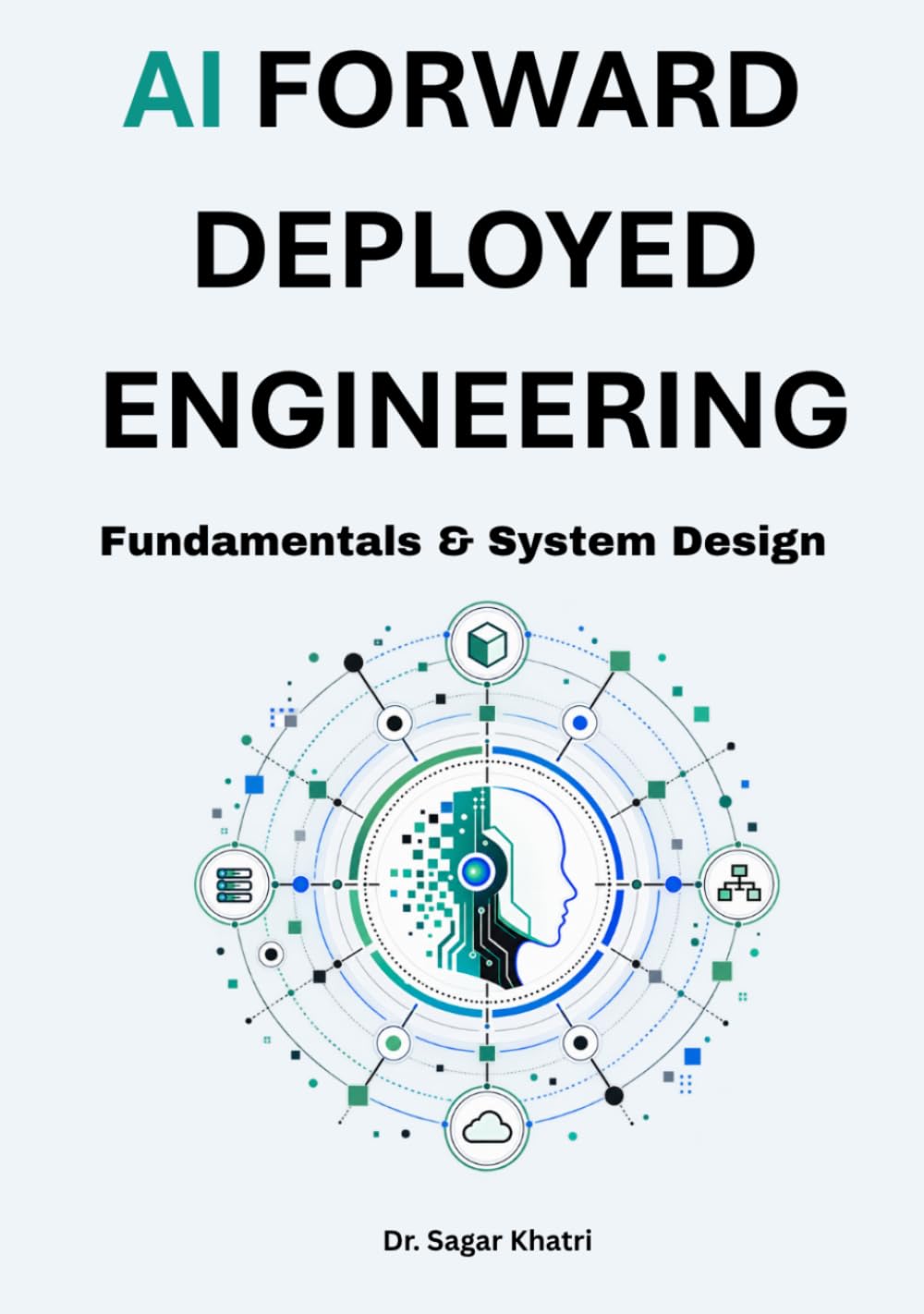 AI FORWARD DEPLOYED ENGINEERING: Fundamentals & System Design baixar o livro de graça
