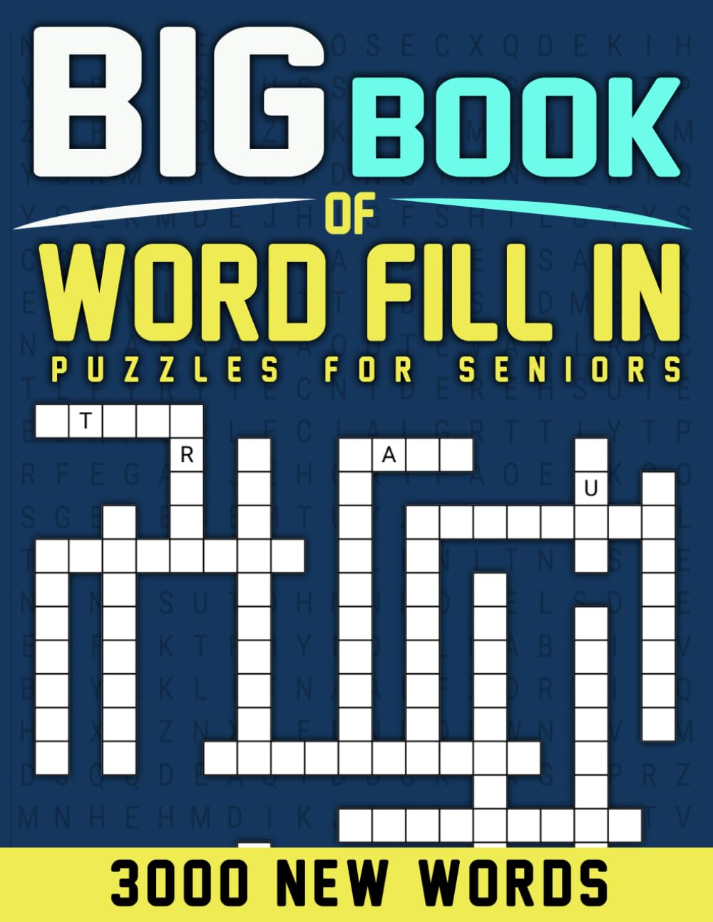 ler totalmente 3000 Words, Word Fill In Puzzles For Seniors Large Print (160 Puzzles): Fun And Challenging Large Print Word Fill In Puzzles Book for Seniors & Teens With Solution