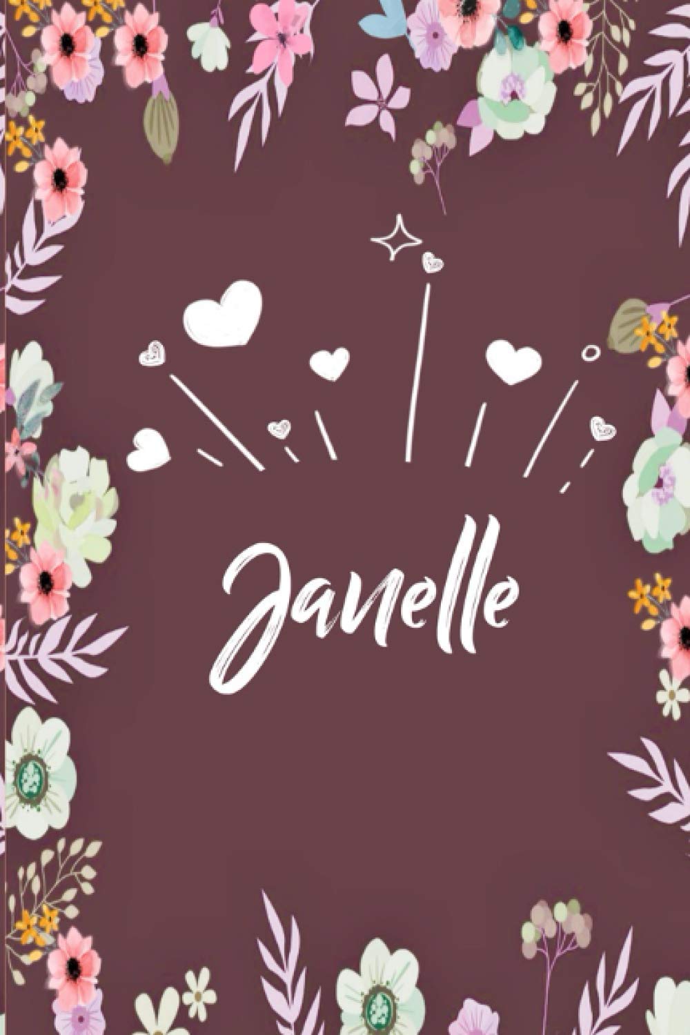 capítulo por capítulo baixar Janelle: Carnet de notes 6x9 pouces | Prénom personnalisé Janelle | Cadeau d'anniversaire,noël, maman, sœur,: floral | 120 pages lignée. (French Edition)